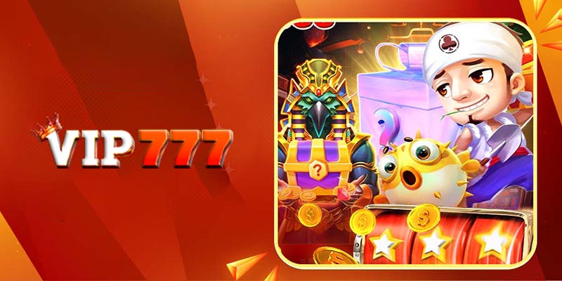 Các chương trình khuyến mãi tại game slots VIP777